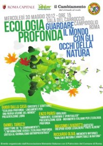 Ecologia profonda, guardare il mondo con gli occhi della natura