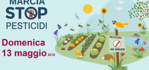 Il 13 maggio tutti in marcia per dire: Stop Pesticidi