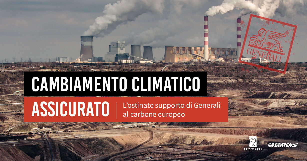 Re:Common e Greenpeace: «Col sostegno al carbone cambiamento climatico assicurato»