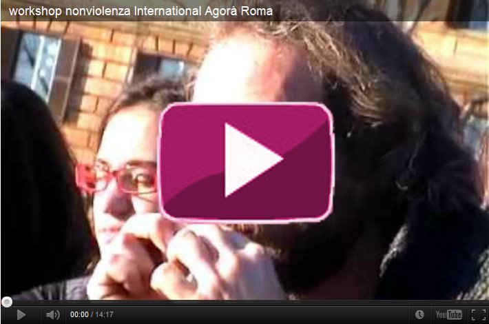 Nonviolenza. Un workshop all'International Agorà di Roma 