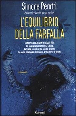 L'equilibrio della farfalla, il nuovo romanzo di Simone Perotti