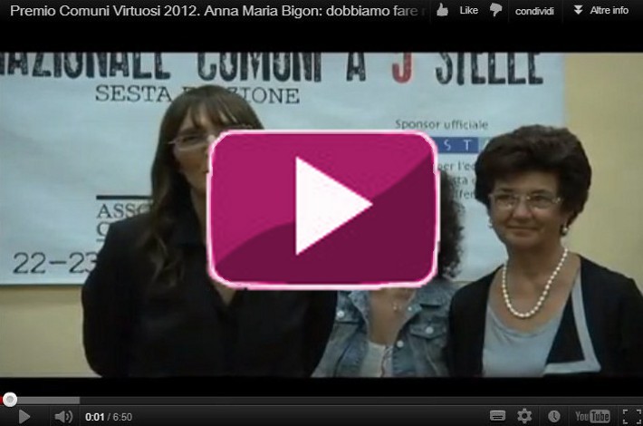 Premio Comuni Virtuosi 2012. Intervista ad Anna Maria Bigon, Sindaco di Povegliano Veronese 