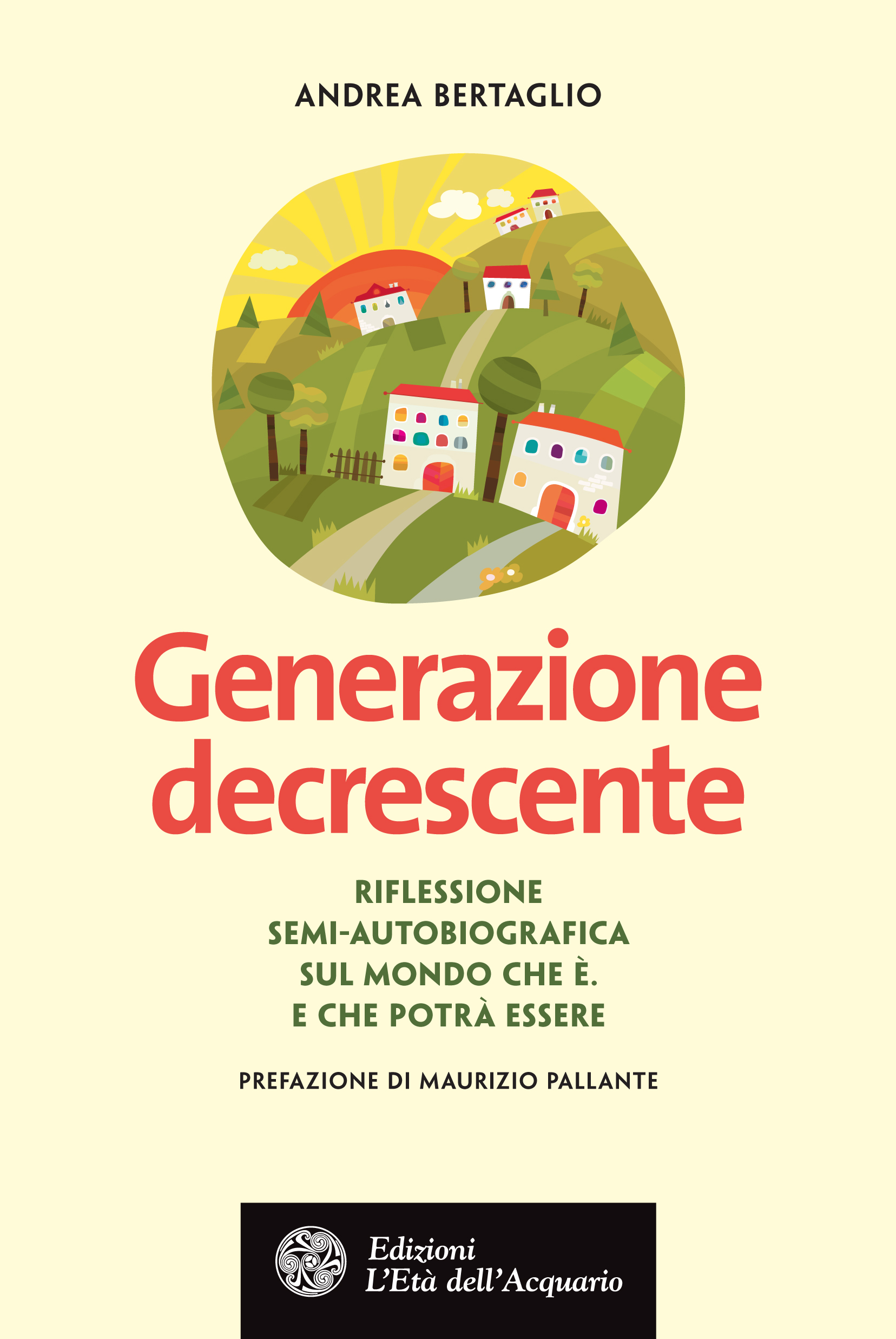 Per fortuna c’è una…“Generazione decrescente”