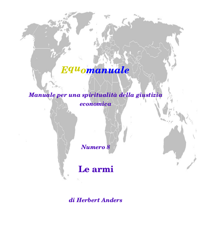 Equomanuale: manuale per una spiritualità della giustizia economica