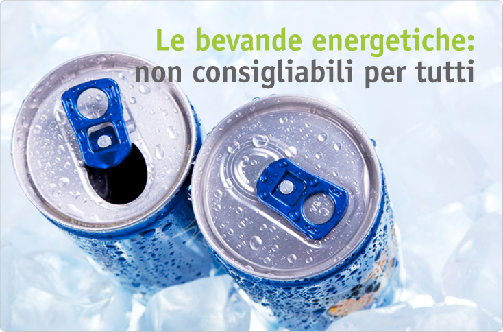 Ma le bevande e gli alimenti energetici vanno bene per tutti?