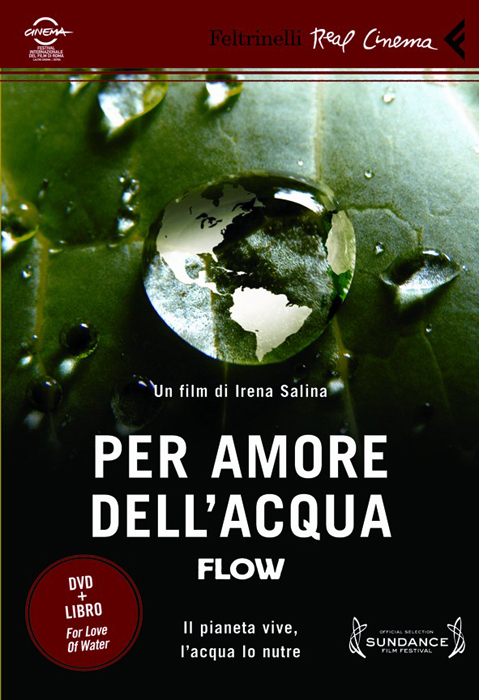 FLOW, il documentario 'per amore dell'acqua' dedicato alla risorsa più preziosa